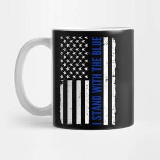 I Stand with the Blue - Police Support Mug